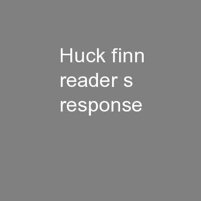 Huck Finn Reader’s Response