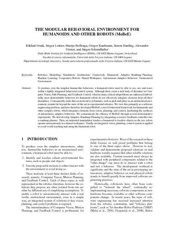 OperatingSystem(ROS)(Quigleyetal.,2009),andMicrosoftRoboticsStudio(MSR