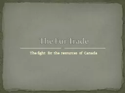 The fight for the resources of Canada