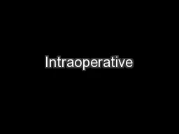 Intraoperative