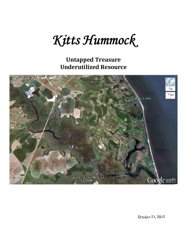 Kitts Hummock 	Untapped	Treasure	Underutilized	Resource