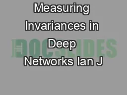 Measuring Invariances in Deep Networks Ian J