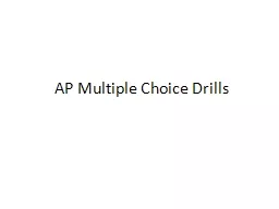 AP Multiple Choice Drills