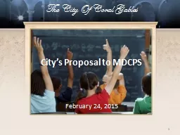 1 City’s Proposal to MDCPS