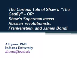 The Curious Tale of Shaw’s “The Gadfly” – OR: