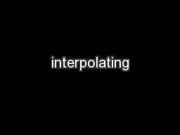 interpolating