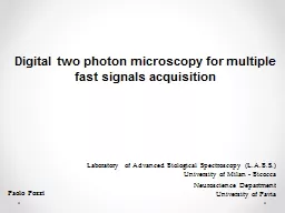 Digital two photon microscopy for multiple fast signals acq