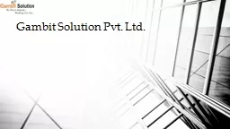 Gambit Solution Pvt. Ltd.