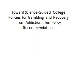Toward Science-Guided College Policies for Gambling and Rec