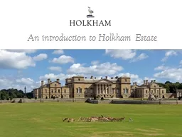 An introduction to Holkham Estate