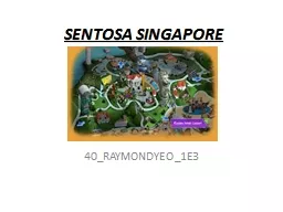 SENTOSA SINGAPORE