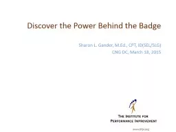 Discover the Power Behind the Badge