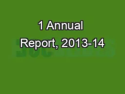 1 Annual Report, 2013-14