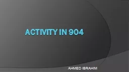 Activity in 904