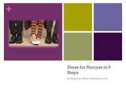 Dress for Success in 6 Steps