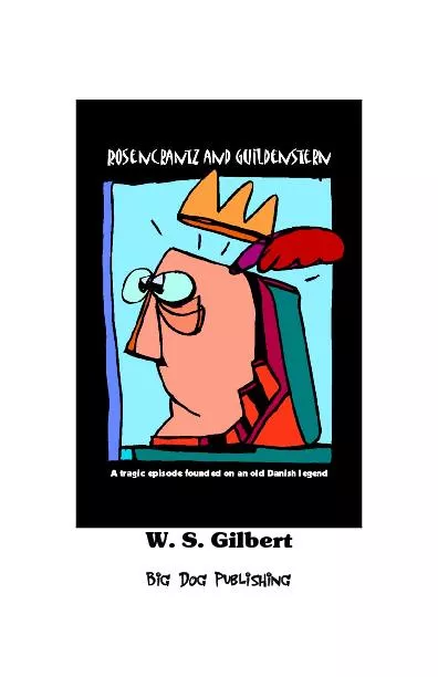 W. S. Gilbert  Big Dog Publishing