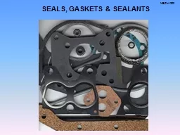 SEALS, GASKETS & SEALANTS
