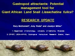   Gastropod attractants: Potential management tool for 