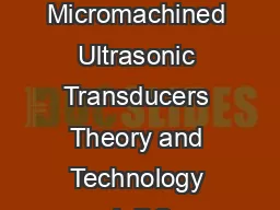 Capacitive Micromachined Ultrasonic Transducers Theory and Technology Arif S
