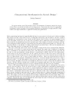 Computational Aero dynamics for Aircraft Design An ton Jameson Abstract This article outlines