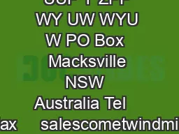 UUP Y ZPP WY UW WYU W PO Box  Macksville NSW  Australia Tel     Fax     salescometwindmills