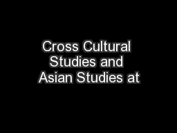 Cross Cultural Studies and Asian Studies at
