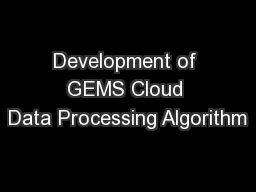 Development of GEMS Cloud Data Processing Algorithm