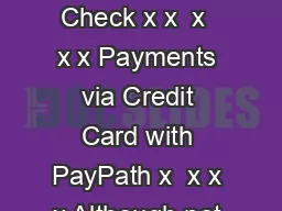 x x  Payment Methods x  Payments via Electronic Check x x  x  x x Payments via Credit