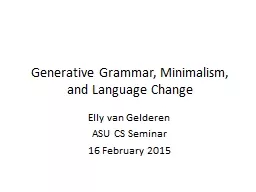 Generative Grammar, Minimalism, and Language Change