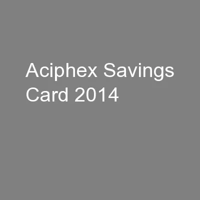 Aciphex Savings Card 2014