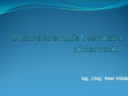 Úvodné stretnutie k semináru z informatiky