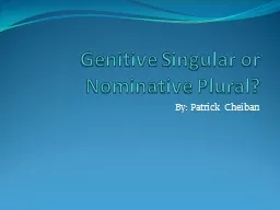 Genitive Singular or Nominative Plural?