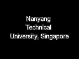 Nanyang Technical University, Singapore