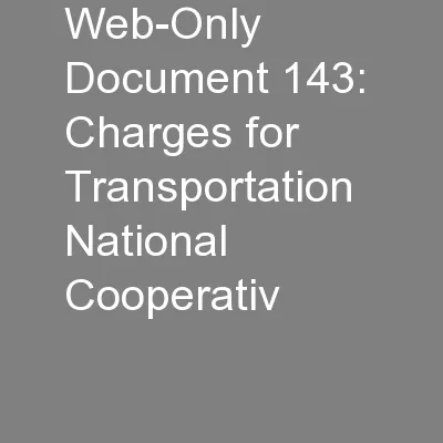 Web-Only Document 143:  Charges for Transportation National Cooperativ