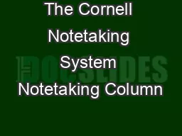 The Cornell Notetaking System Notetaking Column