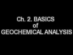 Ch. 2. BASICS of GEOCHEMICAL ANALYSIS