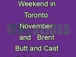 Time to Gas Up Corner Gas The Movie Kicks Off with CORNER GAS Weekend in Toronto  November