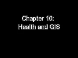 Chapter 10: Health and GIS