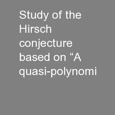 Study of the Hirsch conjecture based on “A quasi-polynomi