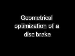 Geometrical optimization of a disc brake