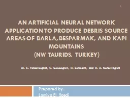 An artificial neural network application to produce debris