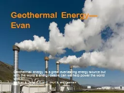 Geothermal Energy—Evan