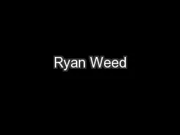 Ryan Weed