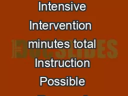 Example  minute Reading Block with Extended Time for Immediate Intensive Intervention