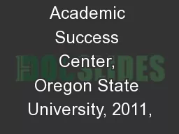 Academic Success Center, Oregon State University, 2011,