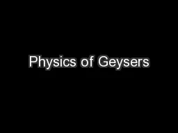 Physics of Geysers