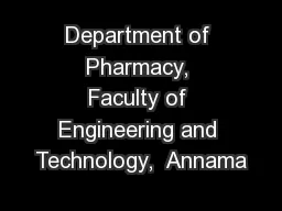Department of Pharmacy, Faculty of Engineering and Technology,  Annama