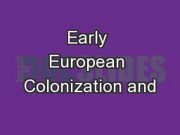 Early European Colonization and