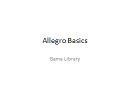 Allegro Basics
