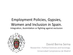 Employment Policies, Gypsies, Women and Inclusion in Spain.